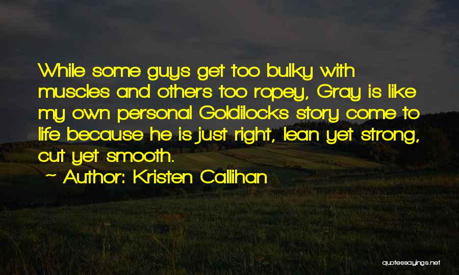 Sly Lads Quotes By Kristen Callihan