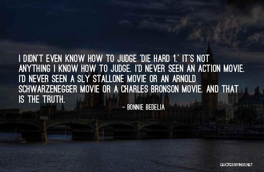 Sly Stallone Quotes By Bonnie Bedelia Sly Stallone Quotes By Bonnie Bedelia