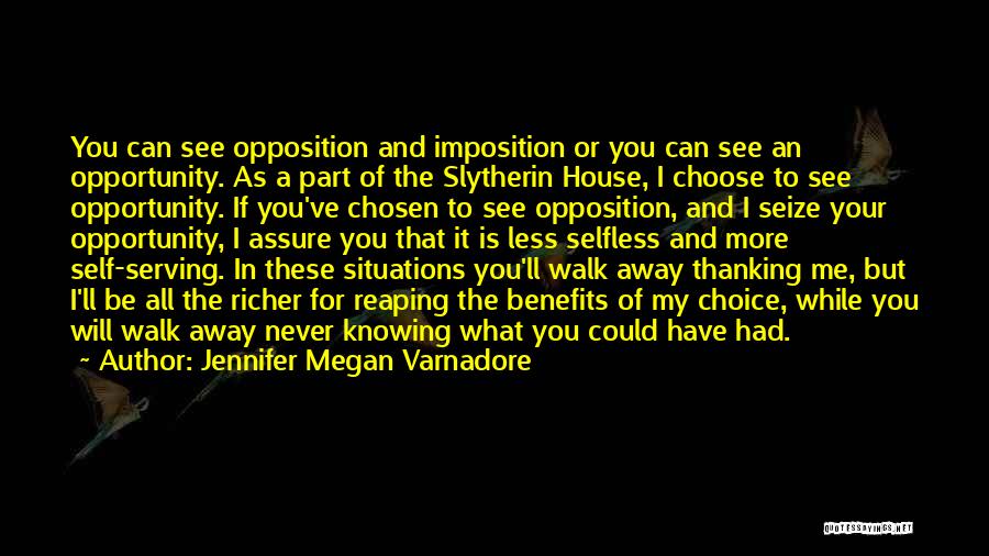 Slytherin House Quotes By Jennifer Megan Varnadore