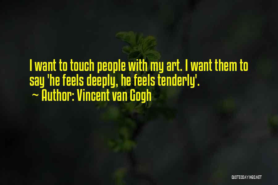 Sm Kalov Utb Quotes By Vincent Van Gogh