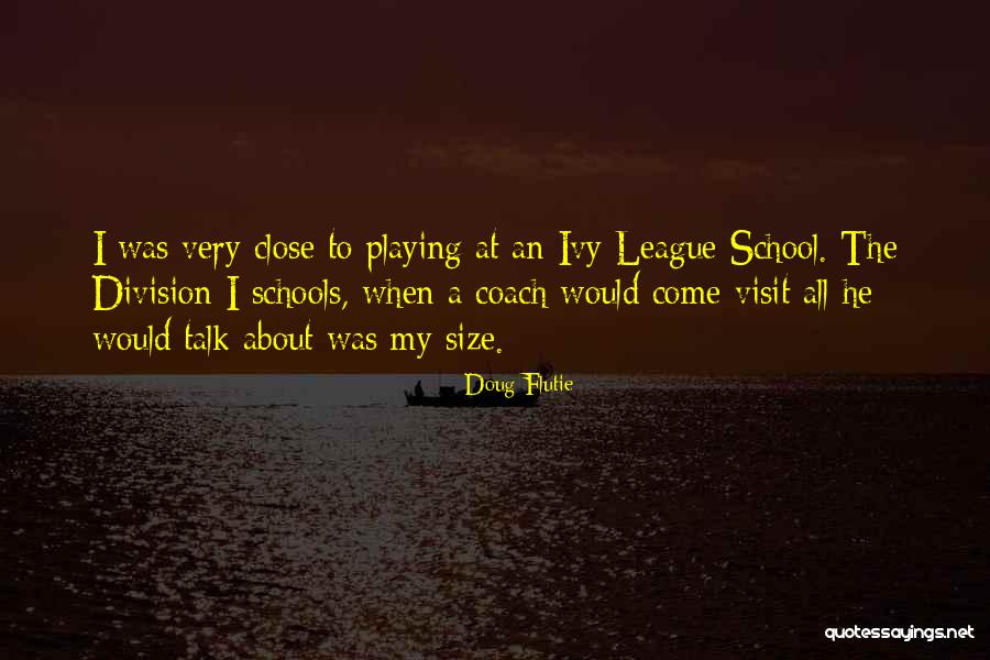 Sma Leadership Quotes By Doug Flutie Sma Leadership Quotes By Doug Flutie