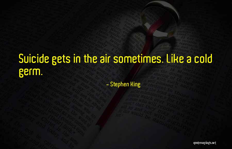 Smacked Book Quotes By Stephen King