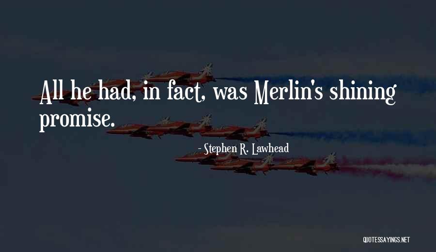 Smacked Book Quotes By Stephen R. Lawhead Smacked Book Quotes By Stephen R. Lawhead