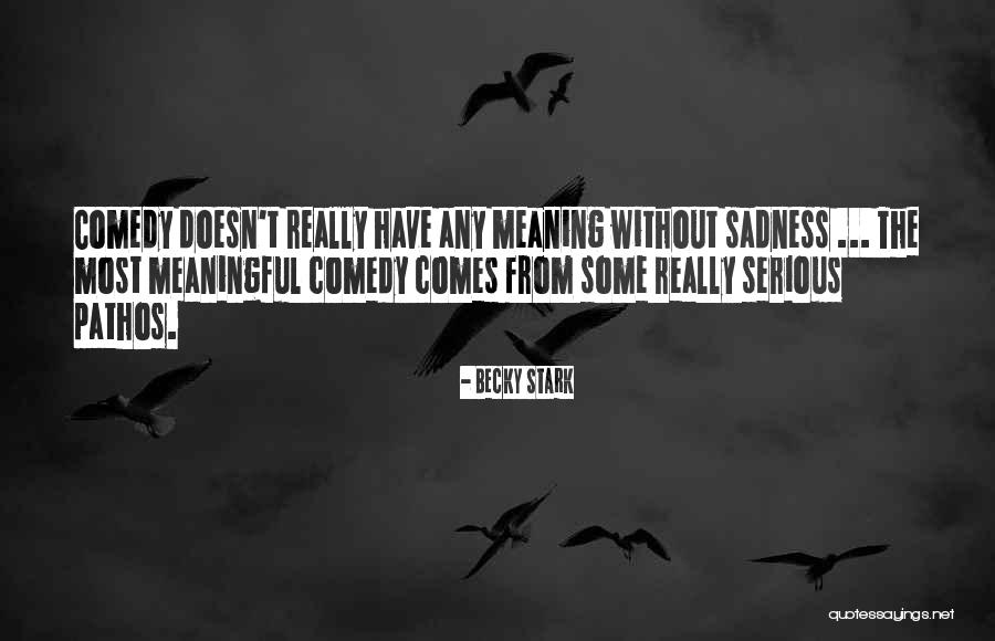 Smackerel Winnie Quotes By Becky Stark Smackerel Winnie Quotes By Becky Stark