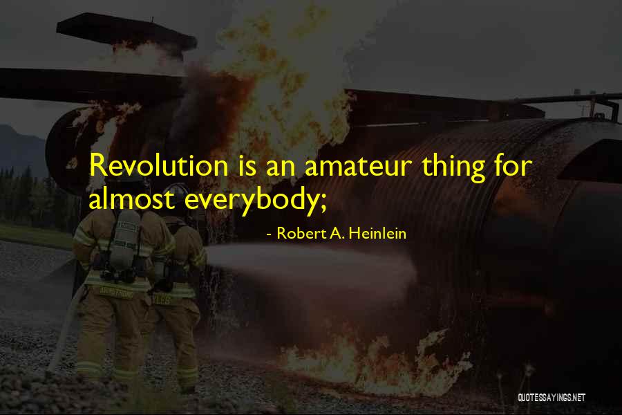 Smackings Quotes By Robert A. Heinlein Smackings Quotes By Robert A. Heinlein