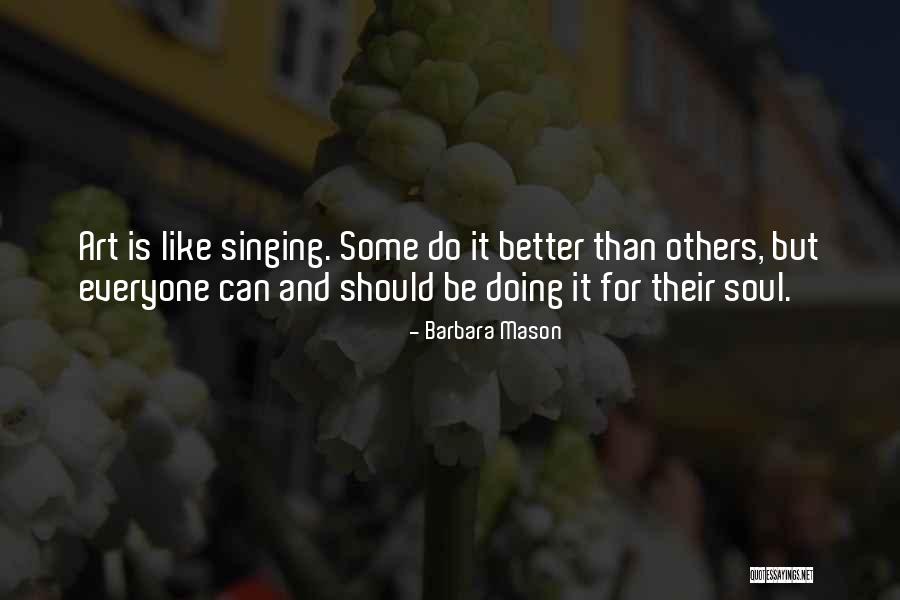 Smager Quotes By Barbara Mason Smager Quotes By Barbara Mason