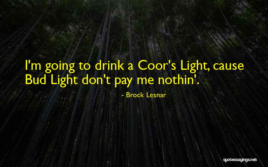Smagic31 Quotes By Brock Lesnar Smagic31 Quotes By Brock Lesnar