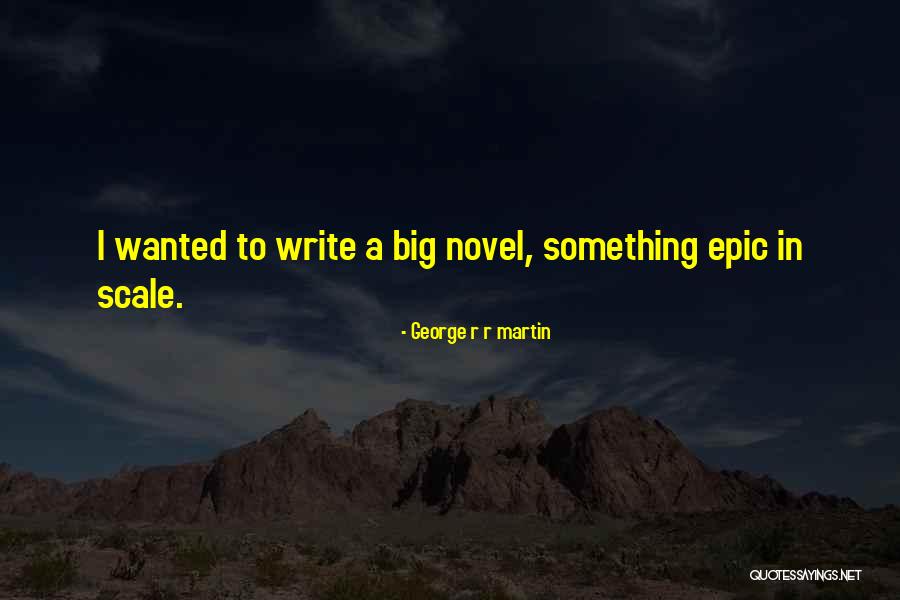 Smaguris Quotes By George R R Martin Smaguris Quotes By George R R Martin