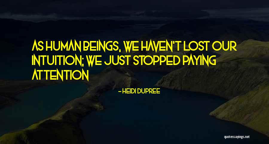 Smahane Quotes By Heidi DuPree Smahane Quotes By Heidi DuPree