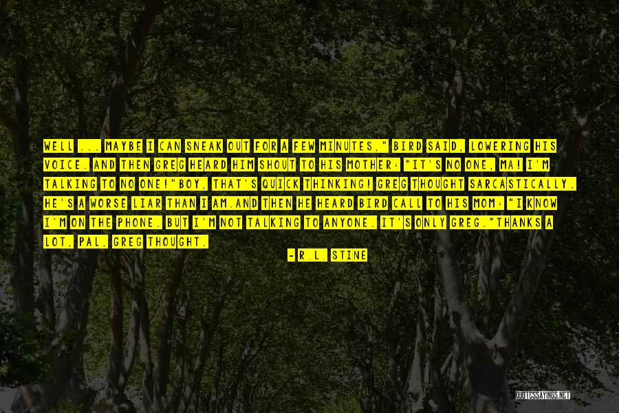 Smahane Quotes By R.L. Stine Smahane Quotes By R.L. Stine