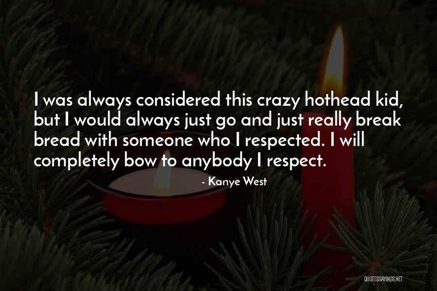 Smak Tak Polish Restaurant Quotes By Kanye West Smak Tak Polish Restaurant Quotes By Kanye West
