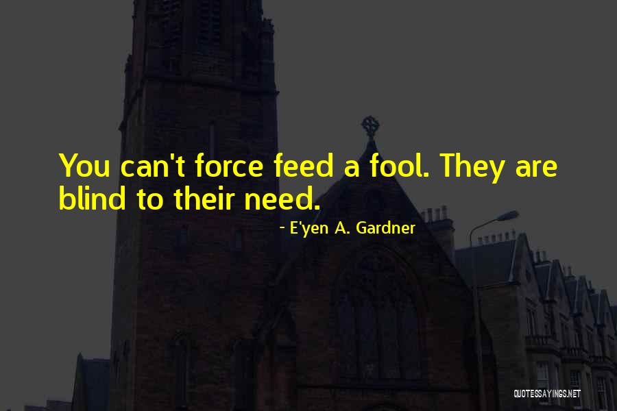 Smakaball Quotes By E'yen A. Gardner Smakaball Quotes By E'yen A. Gardner