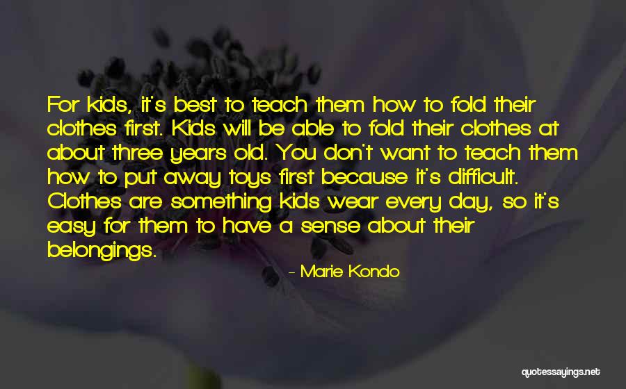 Smakujto Quotes By Marie Kondo Smakujto Quotes By Marie Kondo