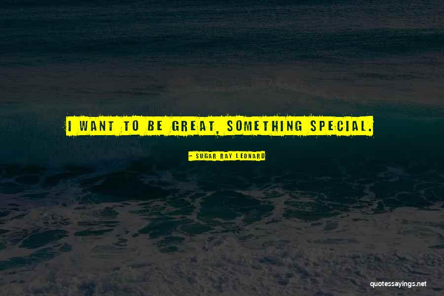 Smal Quotes By Sugar Ray Leonard Smal Quotes By Sugar Ray Leonard