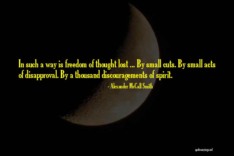 Small Achievements Quotes By Alexander McCall Smith Small Achievements Quotes By Alexander McCall Smith