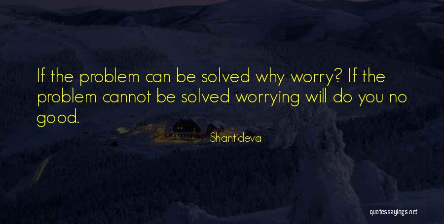 Small Achievements Quotes By Shantideva Small Achievements Quotes By Shantideva