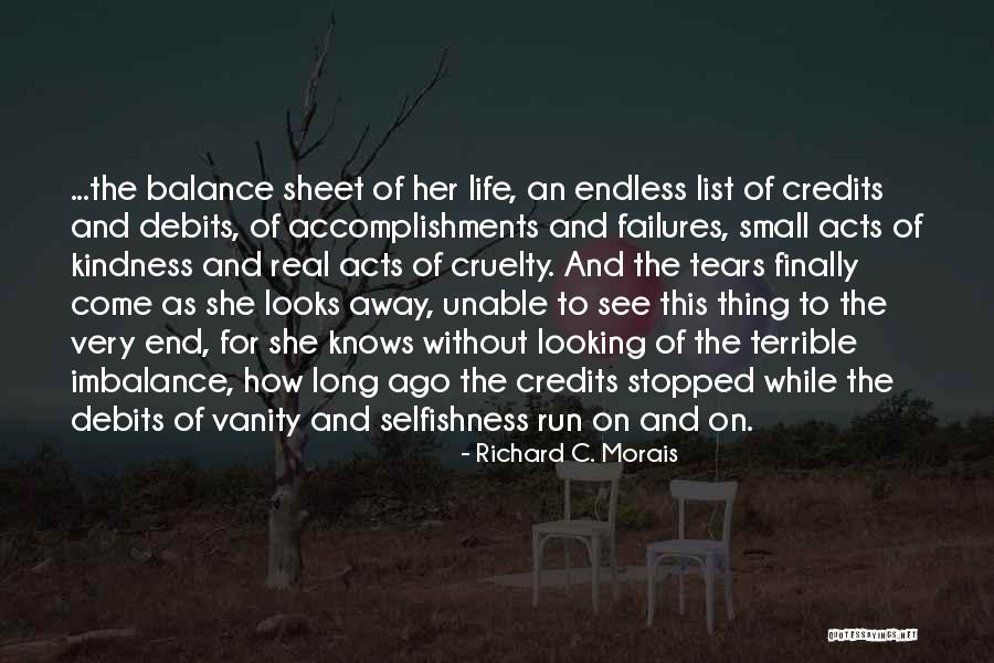 Small Acts Kindness Quotes By Richard C. Morais