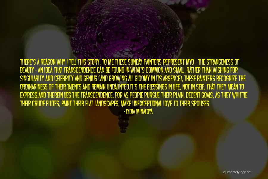 Small Acts Of Love Quotes By Lydia Minatoya Small Acts Of Love Quotes By Lydia Minatoya