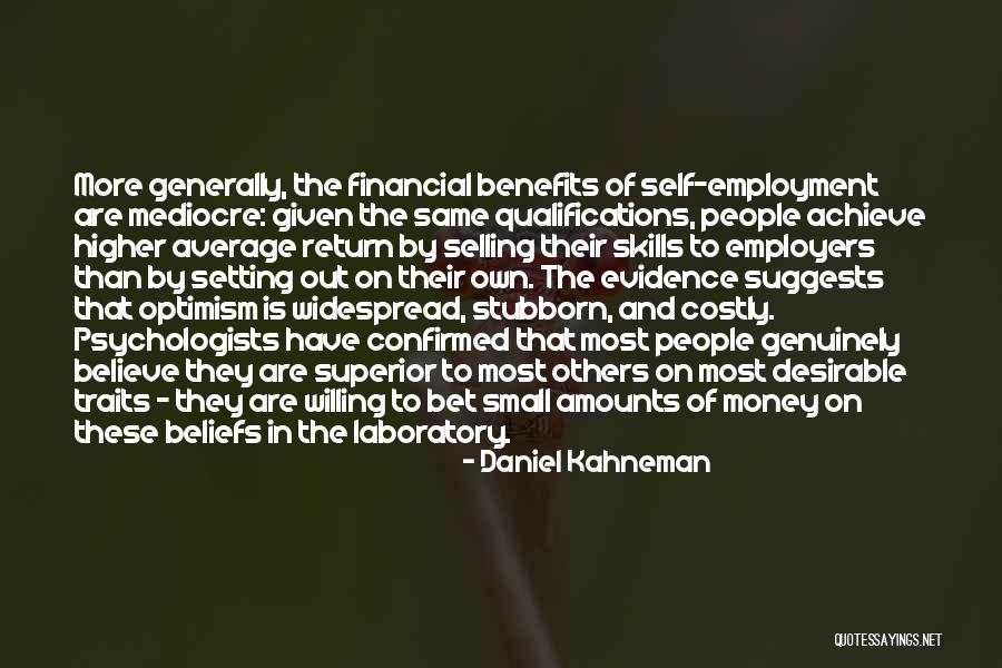 Small Amounts Quotes By Daniel Kahneman Small Amounts Quotes By Daniel Kahneman