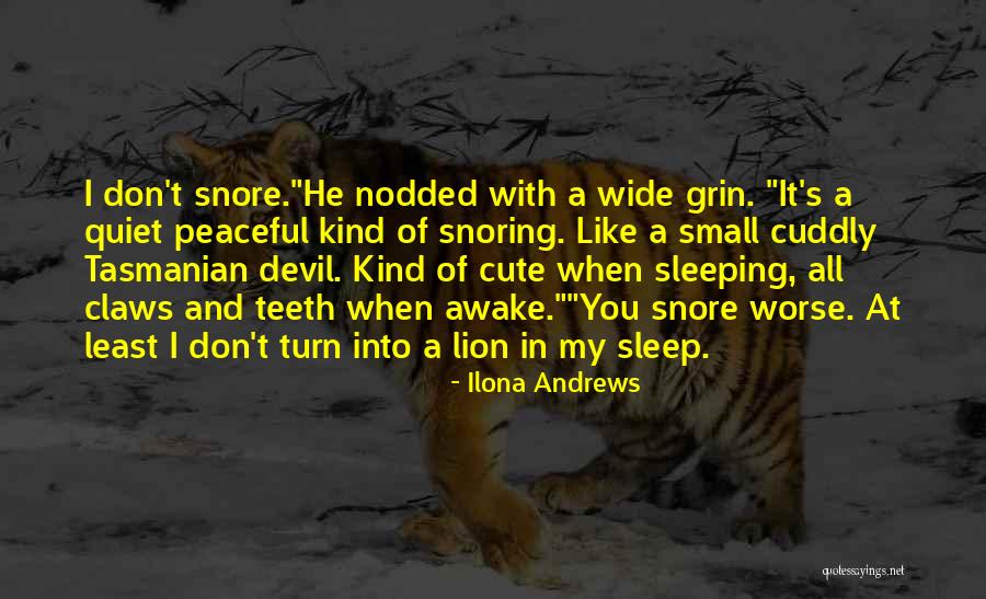 Small And Cute Quotes By Ilona Andrews