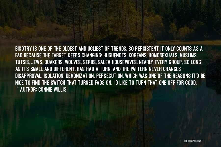 Small And Nice Quotes By Connie Willis