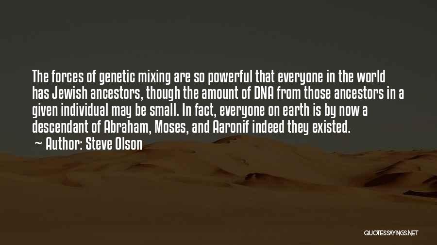 Small And Powerful Quotes By Steve Olson