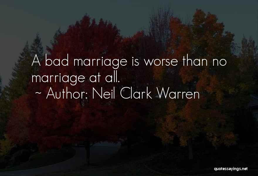 Small And Short Love Quotes By Neil Clark Warren