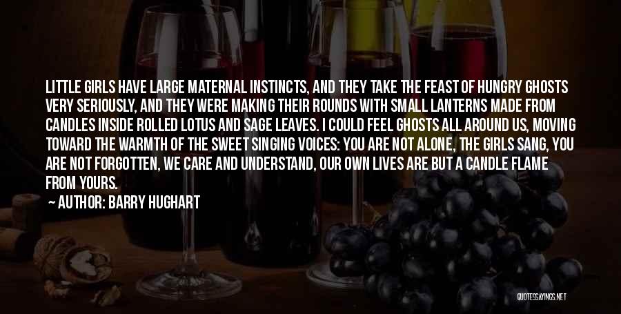 Small And Sweet Quotes By Barry Hughart