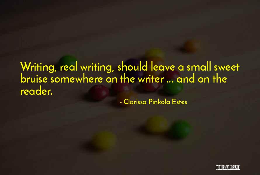 Small And Sweet Quotes By Clarissa Pinkola Estes