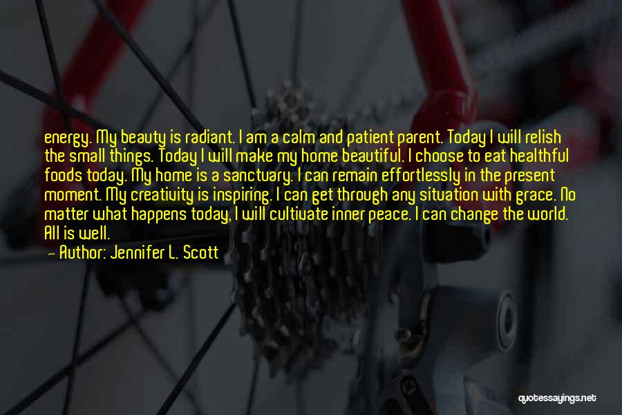 Small Beautiful Things Quotes By Jennifer L. Scott