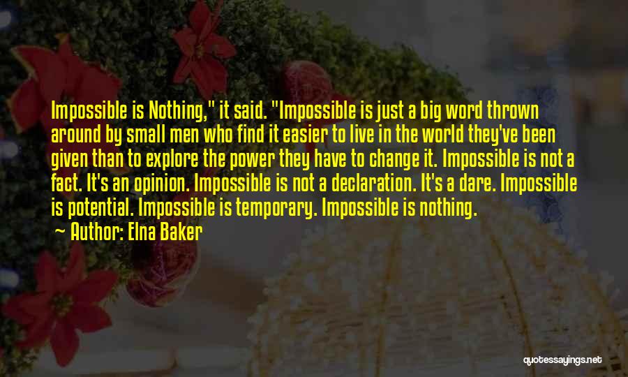 Small Big World Quotes By Elna Baker