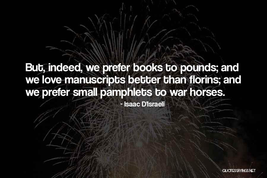 Small Book Of Love Quotes By Isaac D'Israeli