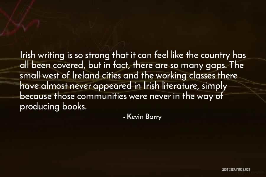 Small Books Of Quotes By Kevin Barry