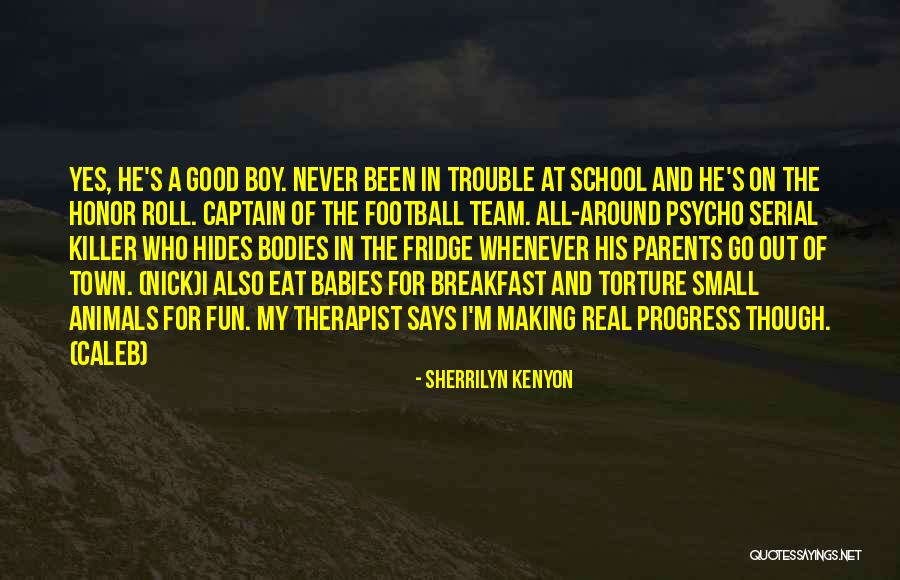 Small Boy Quotes By Sherrilyn Kenyon Small Boy Quotes By Sherrilyn Kenyon