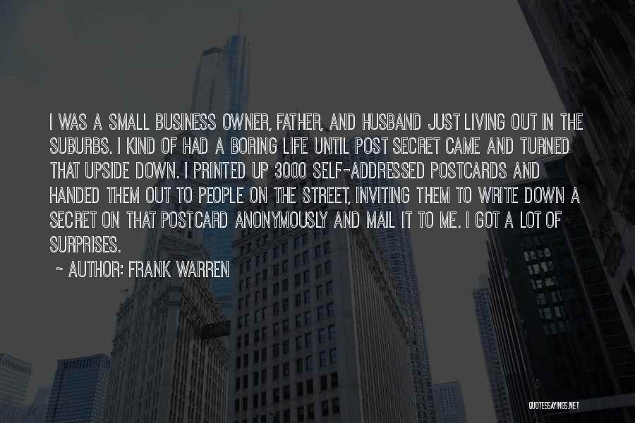 Small Business Owner Quotes By Frank Warren