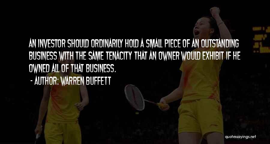 Small Business Owner Quotes By Warren Buffett