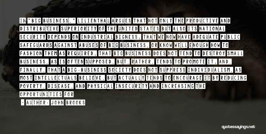 Small Business Vs Big Business Quotes By John Brooks