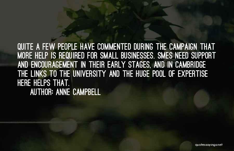 Small Businesses Quotes By Anne Campbell