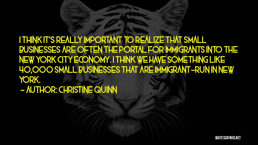 Small Businesses Quotes By Christine Quinn