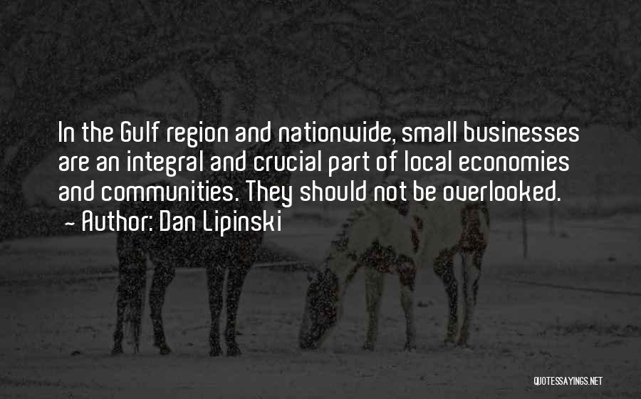 Small Businesses Quotes By Dan Lipinski