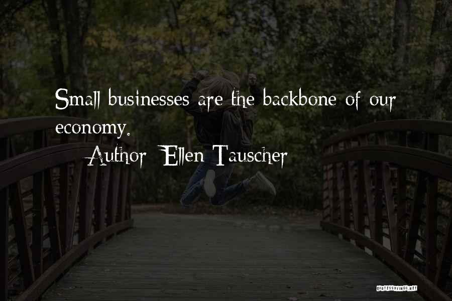 Small Businesses Quotes By Ellen Tauscher