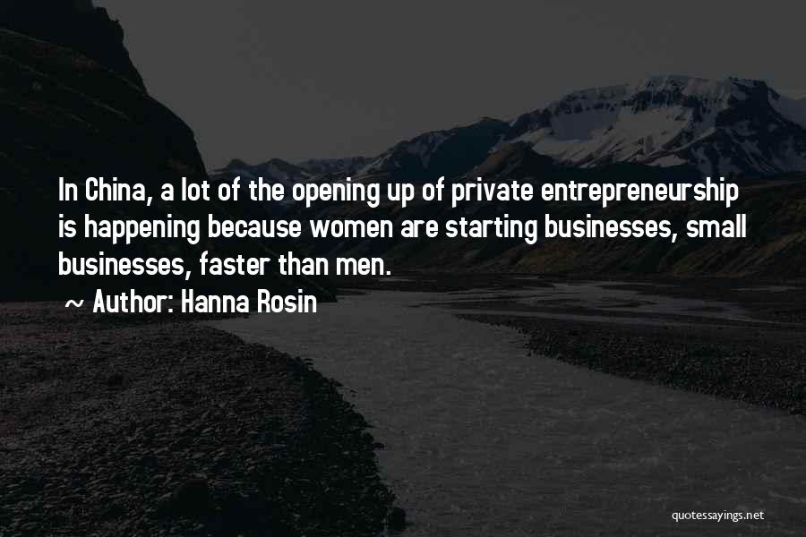 Small Businesses Quotes By Hanna Rosin