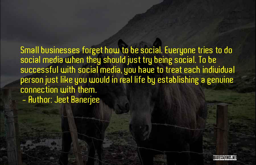 Small Businesses Quotes By Jeet Banerjee