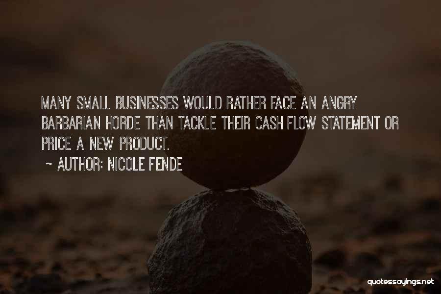 Small Businesses Quotes By Nicole Fende