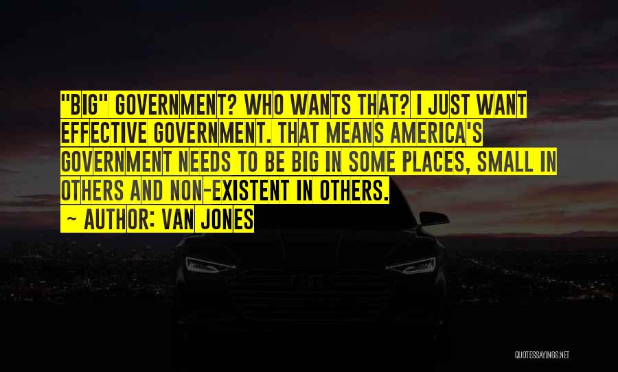 Small But Effective Quotes By Van Jones