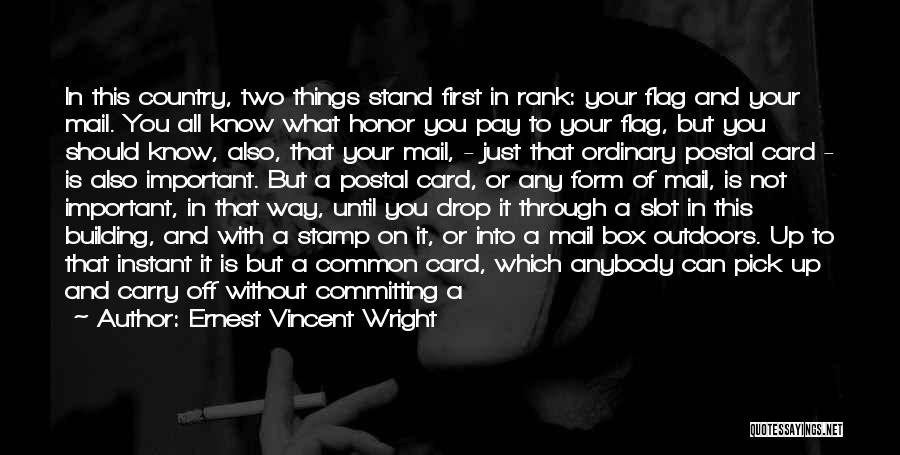 Small But Important Quotes By Ernest Vincent Wright