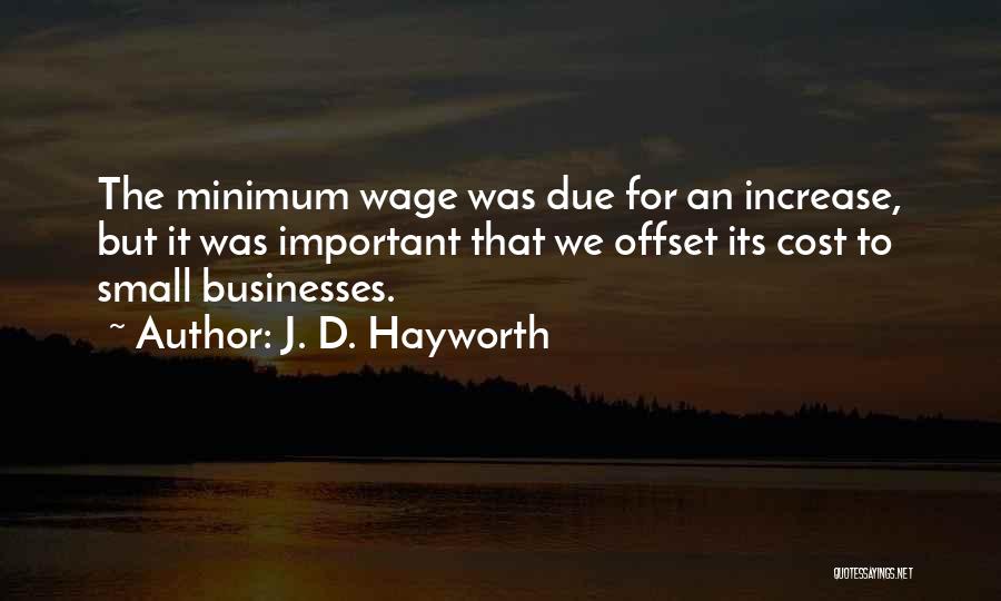 Small But Important Quotes By J. D. Hayworth