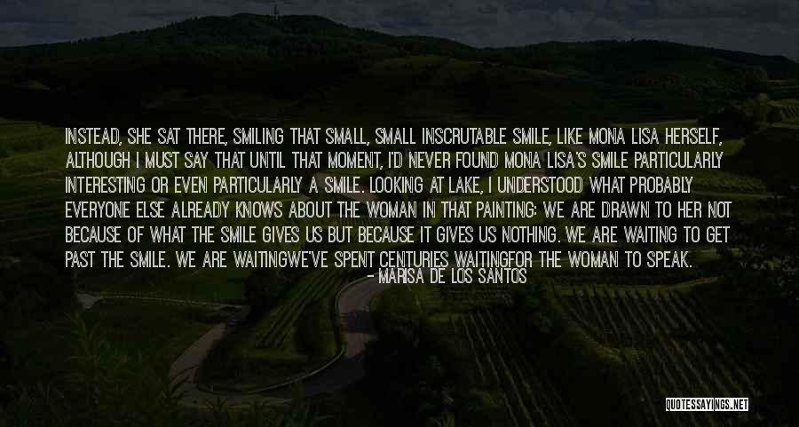 Small But Interesting Quotes By Marisa De Los Santos Small But Interesting Quotes By Marisa De Los Santos