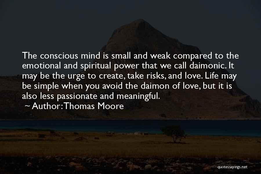 Small But Meaningful Quotes By Thomas Moore