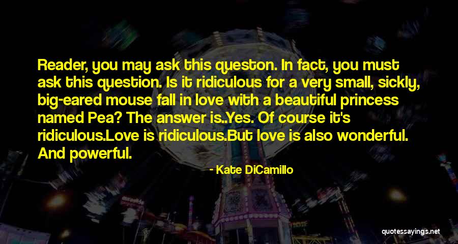 Small But Powerful Love Quotes By Kate DiCamillo